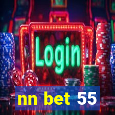 nn bet 55